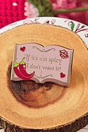 If It's Not Spicy I Don't Want It bookish enamel pin by Pinstory