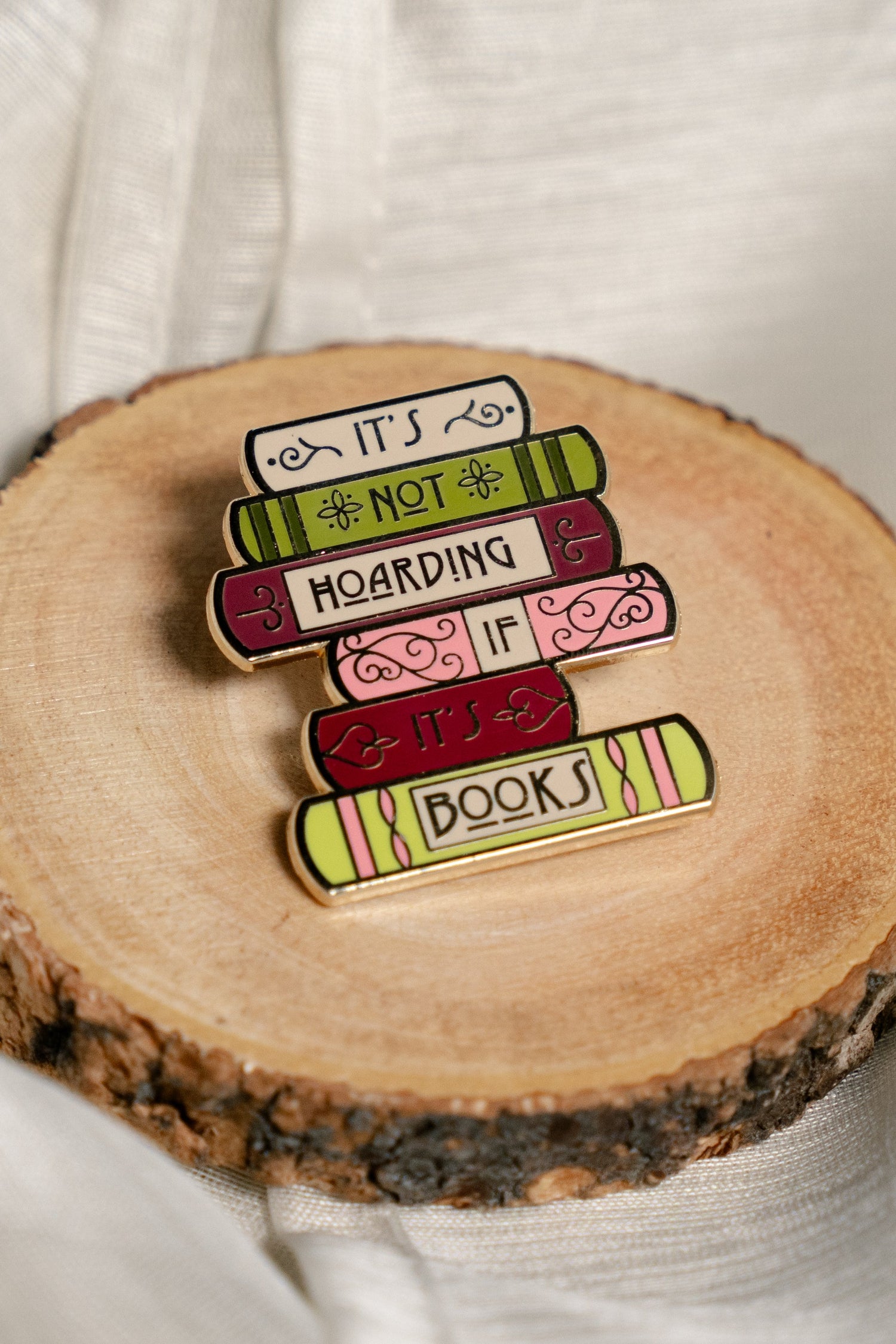 It's Not Hoarding If It's Books bookish enamel pin by Pinstory