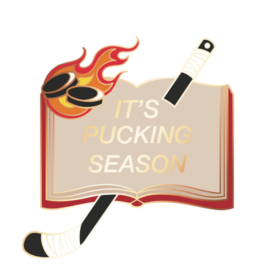 It's Pucking Season pin